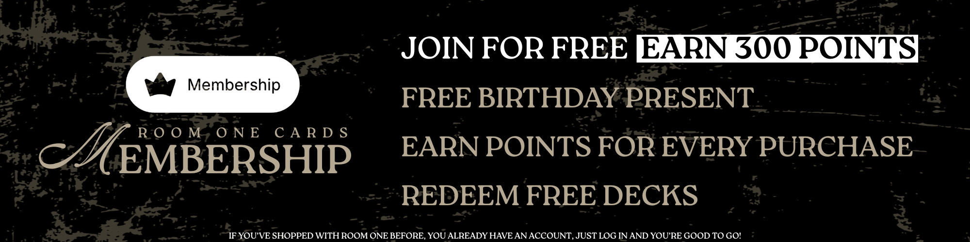 Join the Room One Membership